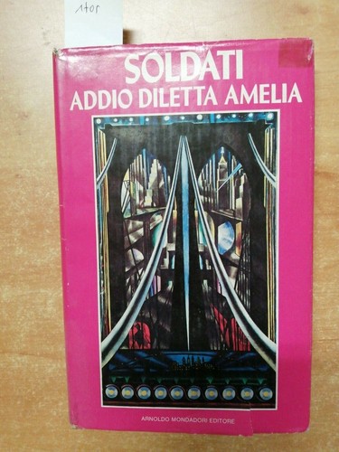 Mario soldati addio diletta - addio,