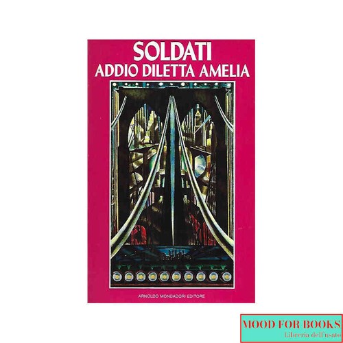 Mario soldati addio - soldati,